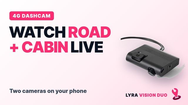 4G dashcam: watch road + cabin live | LYRA Vision Duo
